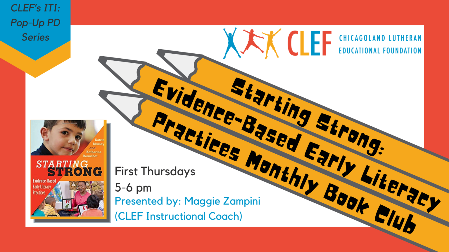 Starting Strong Evidence Based Early Literacy Practices Monthly Book Club Chicagoland